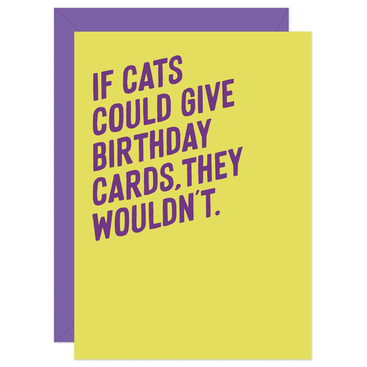 If cats could birthday card