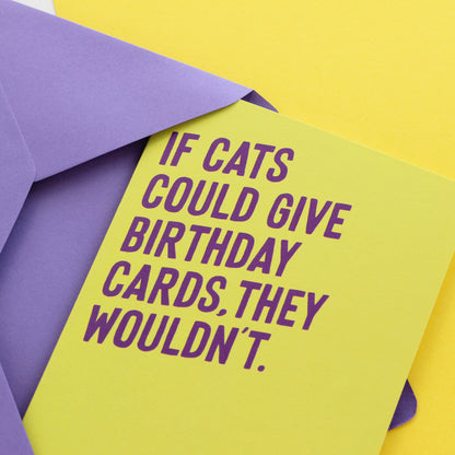 If cats could birthday card