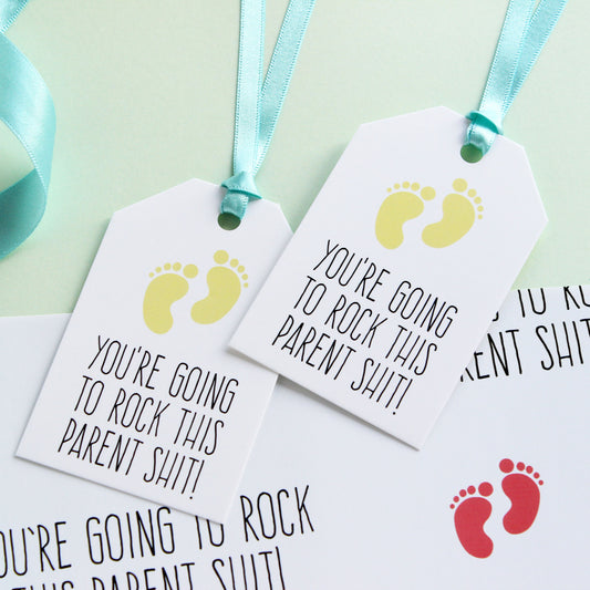 Rock this parent shit gift tag