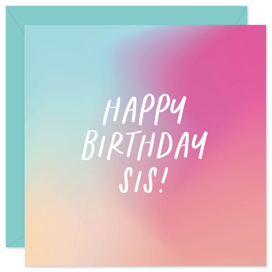 Happy birthday sis sister birthday card from Purple Tree Designs