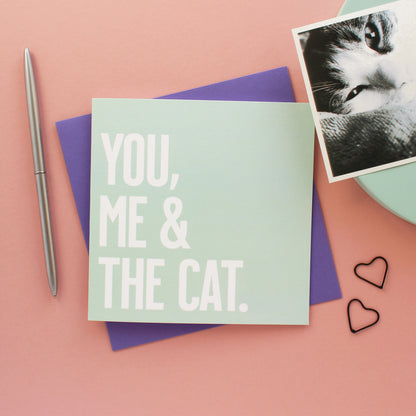 You, me and the cat(s) card