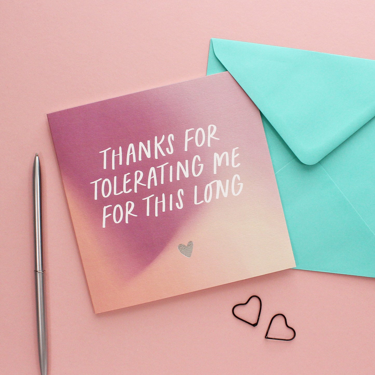 Thanks for tolerating me card