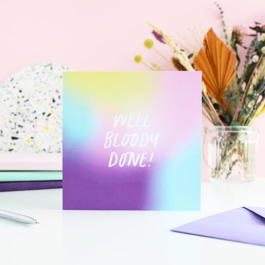 Well bloody done card from Purple Tree Designs