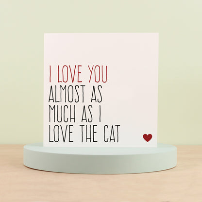 Almost as much as I love the cat(s) card