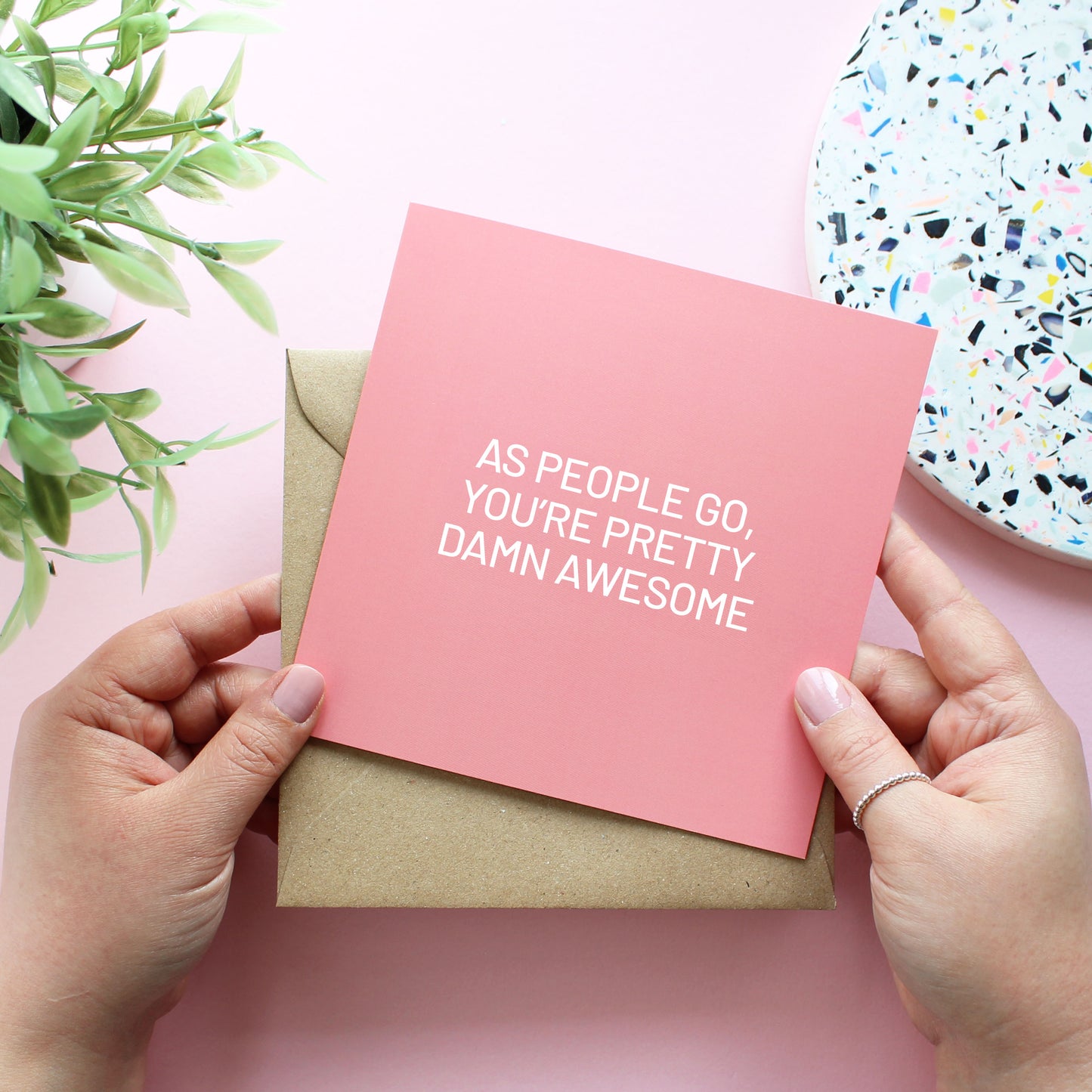 As people go you're pretty damn awesome greeting card with kraft envelope from Purple Tree Designs