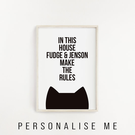 In this house the cat makes the rules personalised cat print from Purple Tree Designs