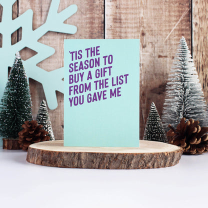 Buy a gift from the list you gave me Christmas card from Purple Tree Designs
