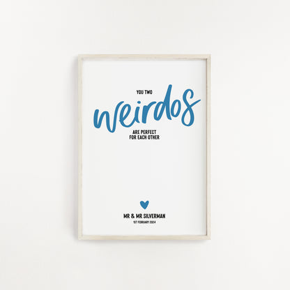 You two weirdos personalised couple print from Purple Tree Designs