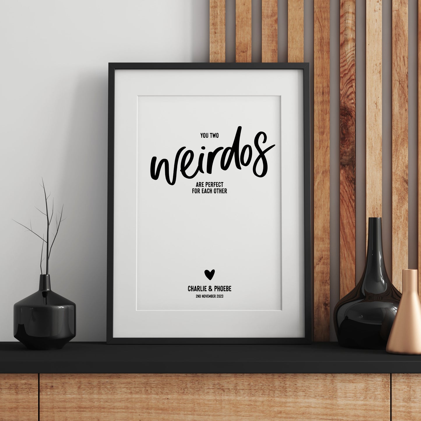 You two weirdos personalised couple print from Purple Tree Designs