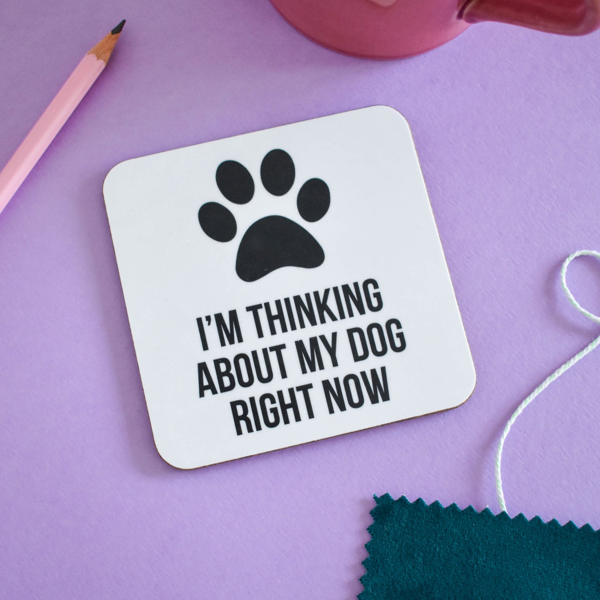 Thinking about my dog coaster from Purple Tree Designs