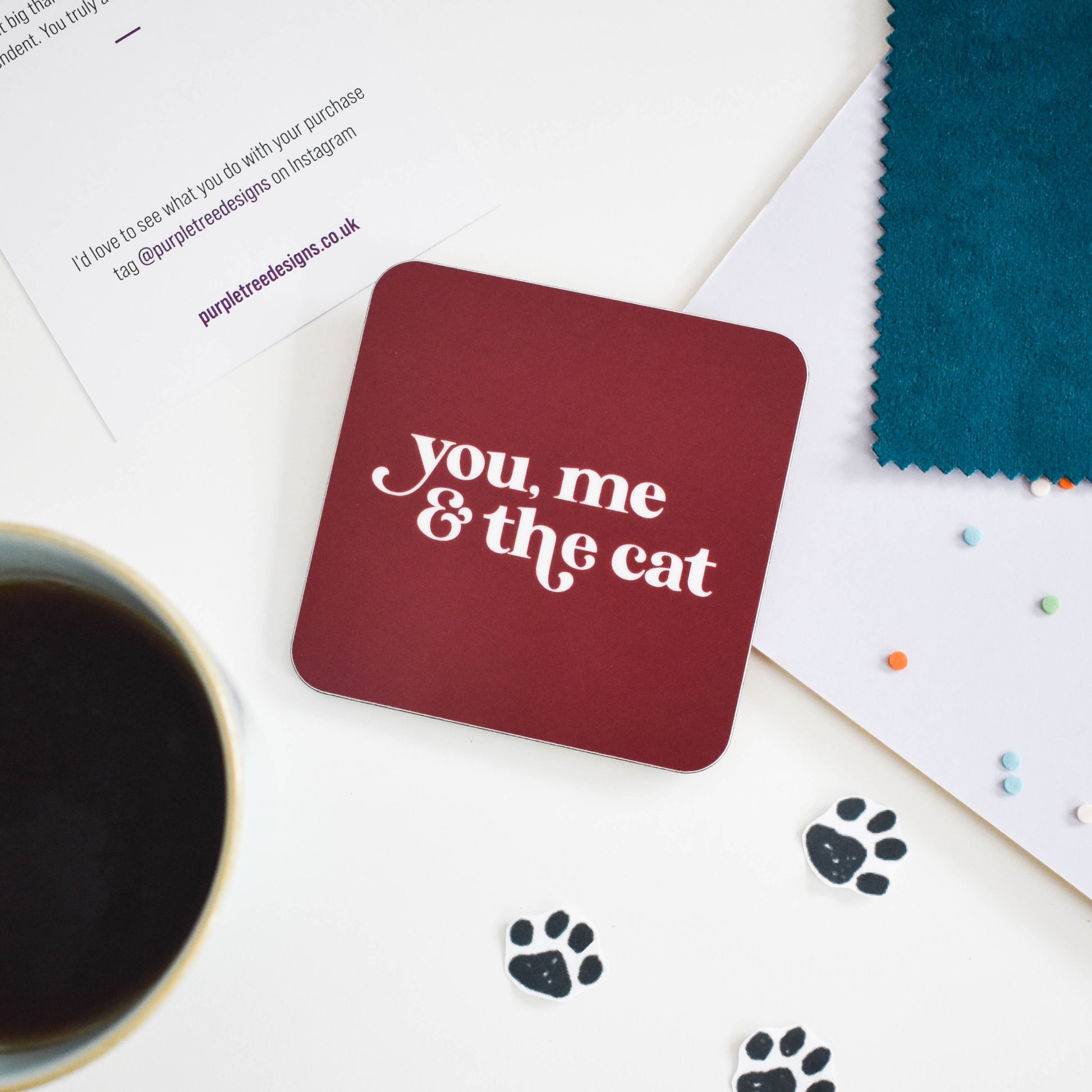 You me & the cat coaster from Purple Tree Designs