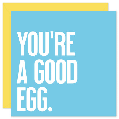 You're a good egg card