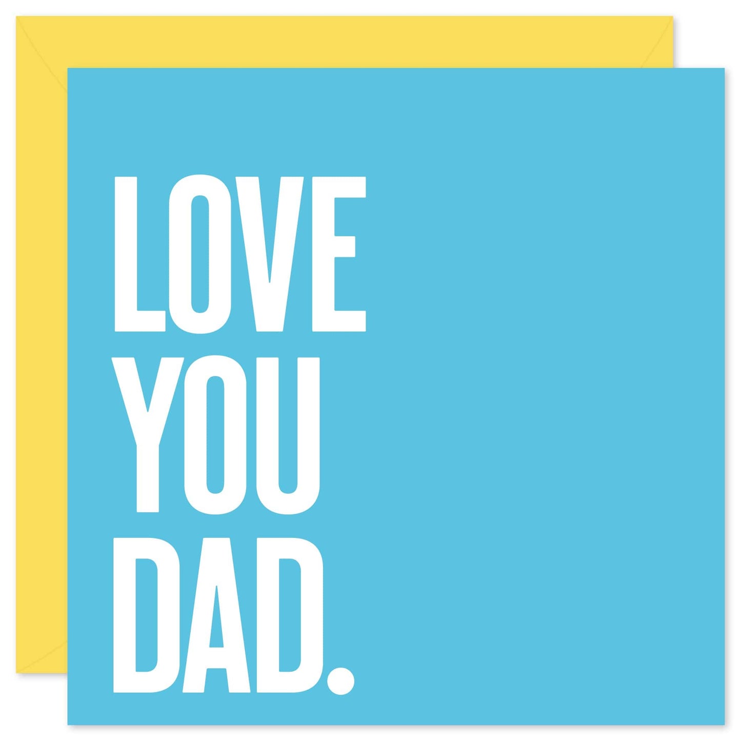 Love you dad greeting card from Purple Tree Designs