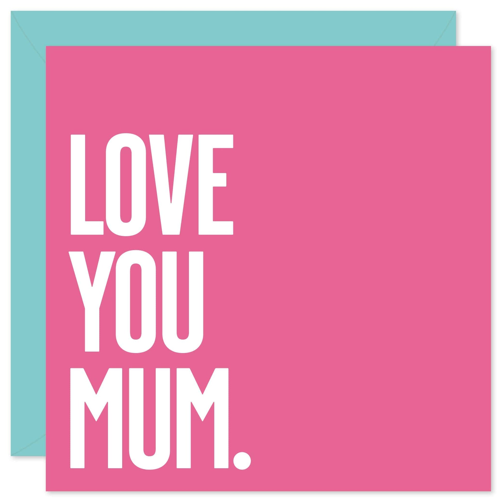 Love you mum card from Purple Tree Designs