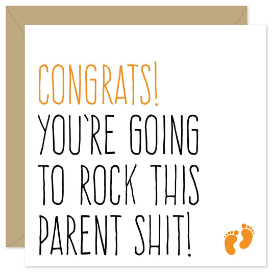 Rock this parent shit new baby card