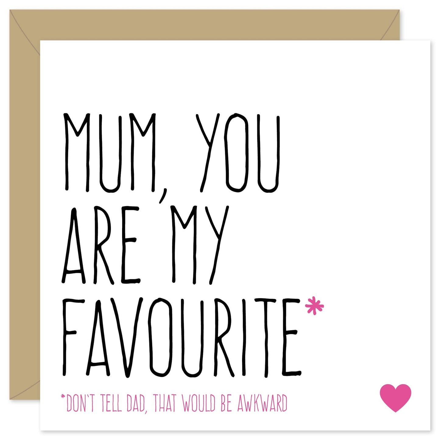 Mum you are my favourite card from Purple Tree Designs