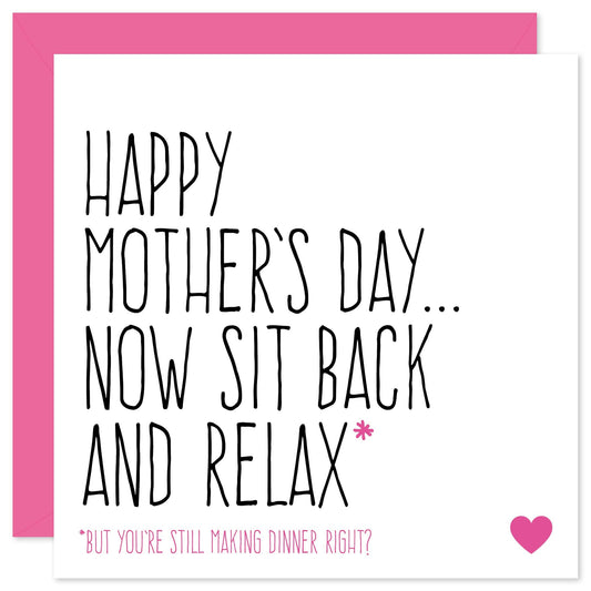 Sit back and relax Mother's Day card from Purple Tree Designs