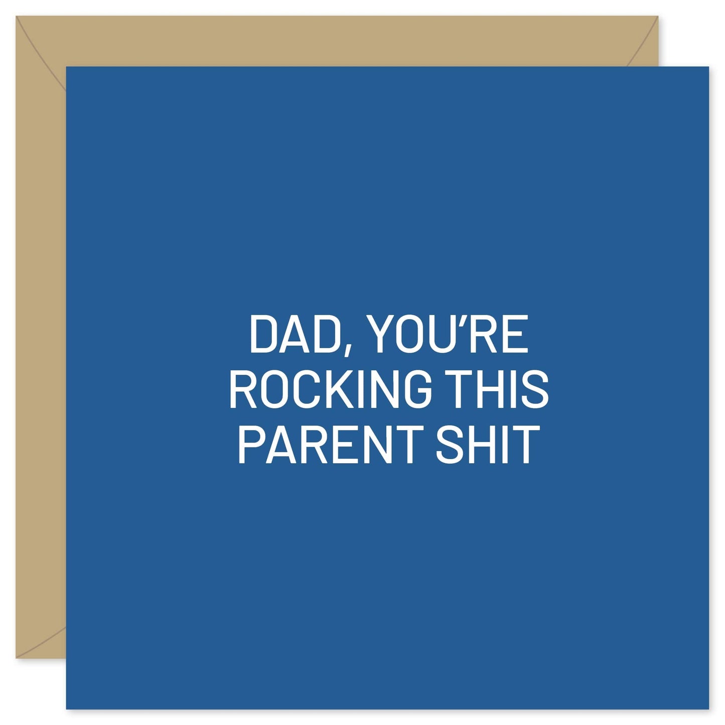 Rocking this parent shit dad card from Purple Tree Designs