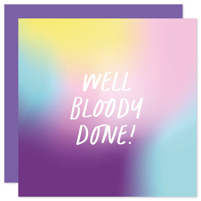 Well bloody done card from Purple Tree Designs