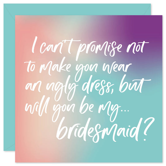Make you wear an ugly dress bridesmaid proposal card from Purple Tree Designs