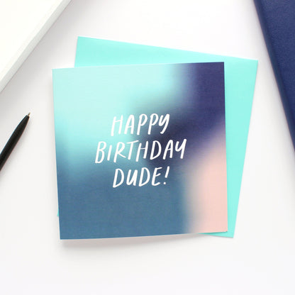 Happy birthday dude card from Purple Tree Designs