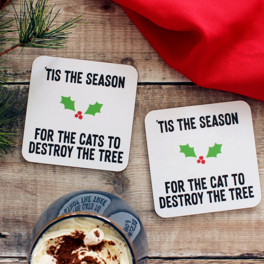 Tis the season for the cat to destroy the tree coaster from Purple Tree Designs