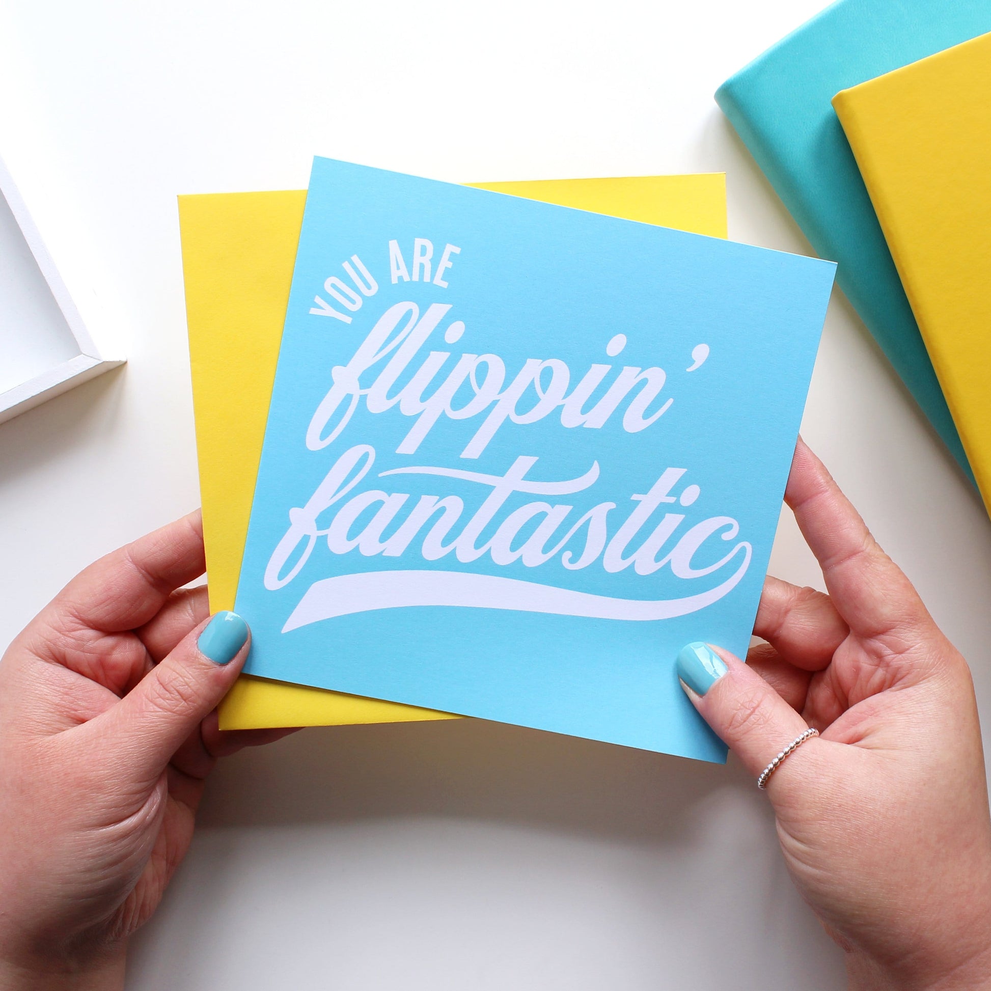 You are flippin' fantastic greeting card from Purple Tree Designs
